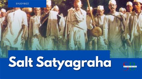 Salt Satyagraha: En Massrörelse Mot Brittisk Kolonialism och Oerhört Viktga För Indiens Frihetskamp